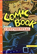 COMIC BOOK CONFIDENTIAL